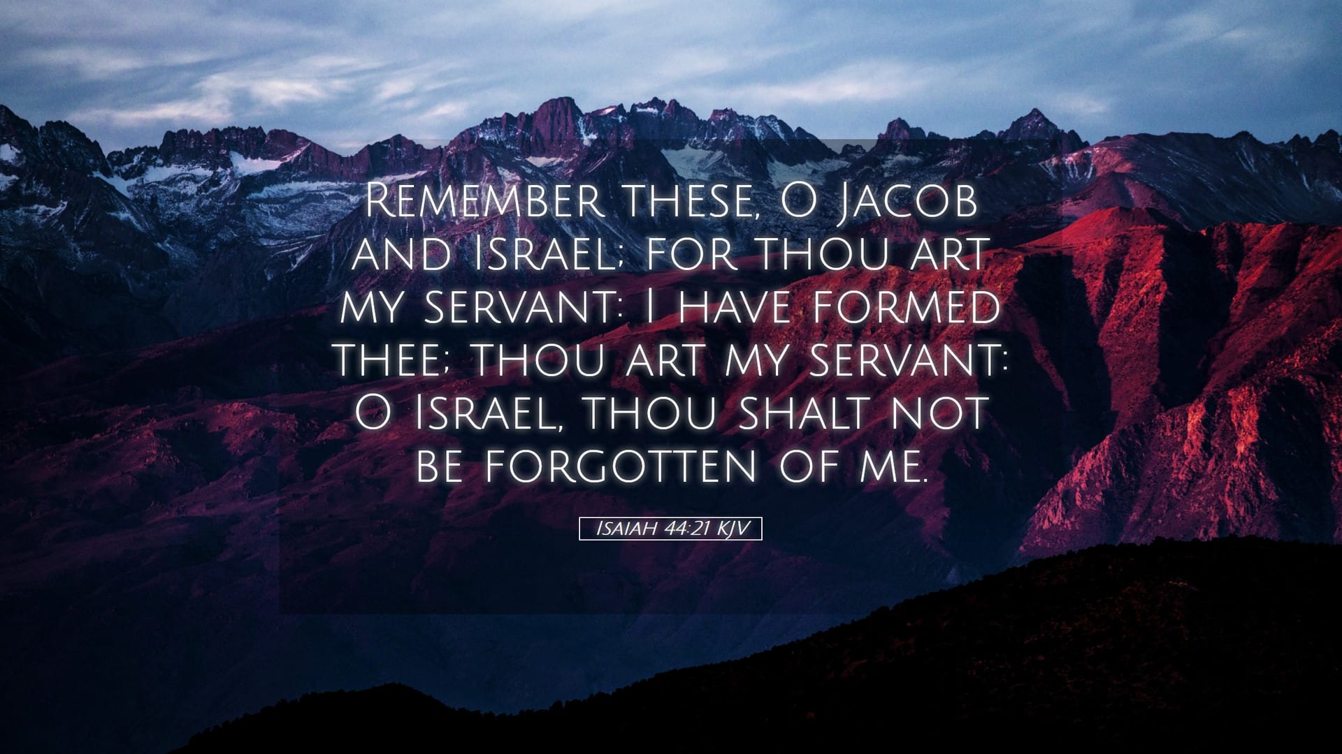 Isaiah 44:21 — Desktop (Landscape)