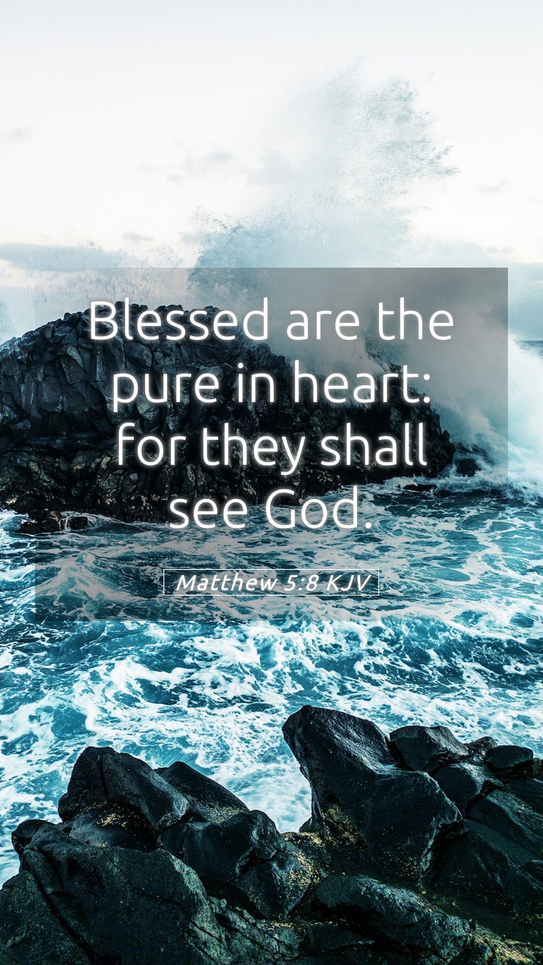 Matthew 5:8 — Mobile (Portrait)