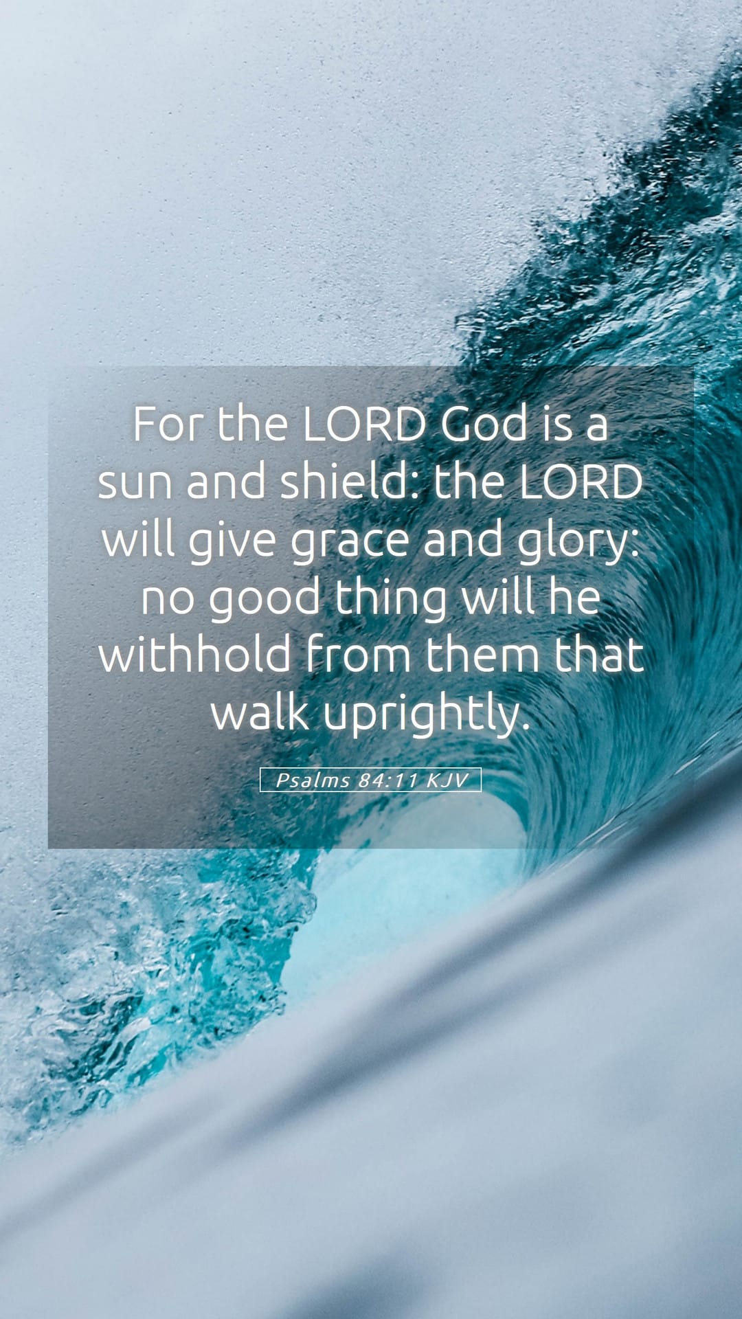 Psalms 84:11 — Mobile (Portrait)
