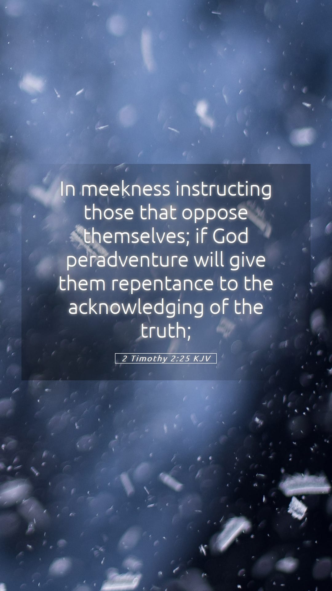 2 Timothy 2:25 — Mobile (Portrait)