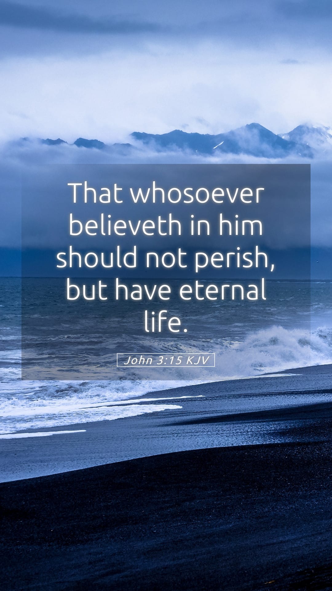 John 3:15 — Mobile (Portrait)