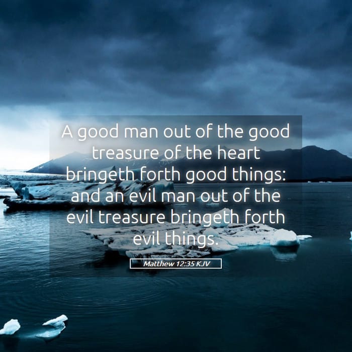 Matthew 12:35 — Square (1:1)