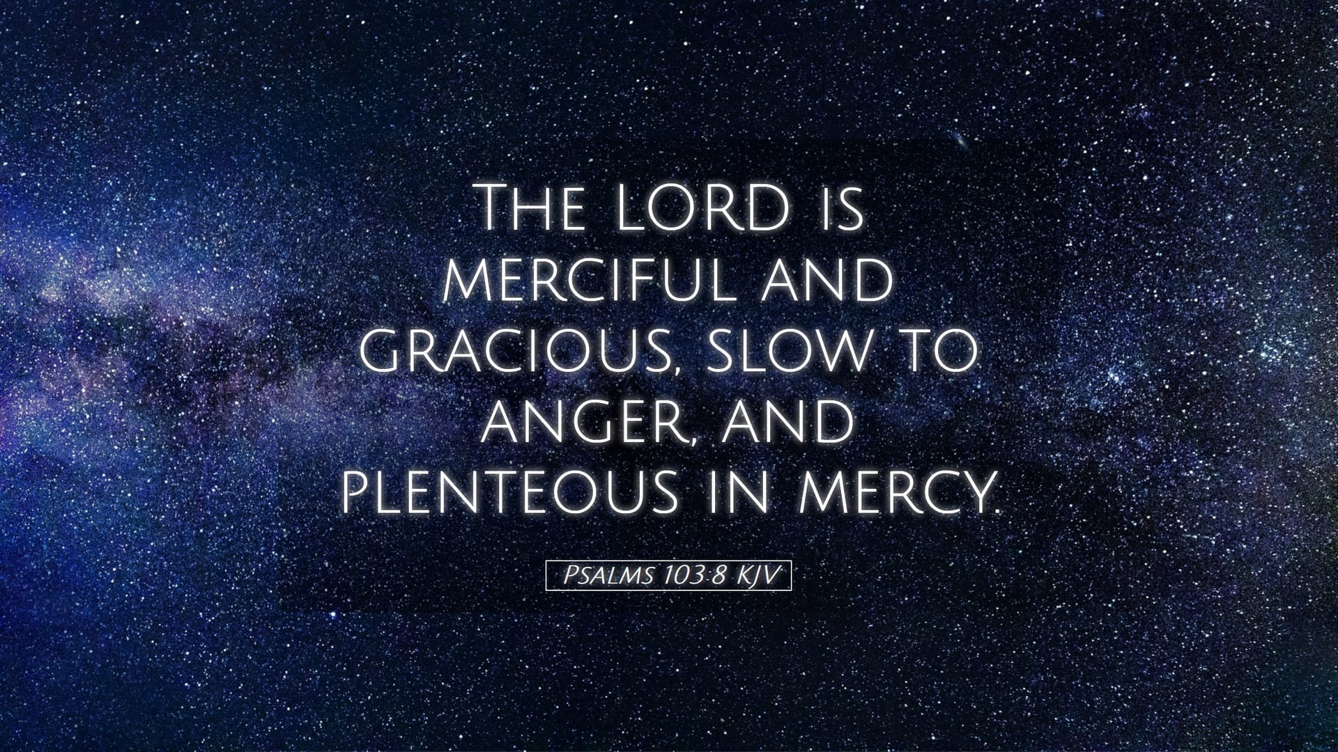 Psalms 103:8 — Desktop (Landscape)