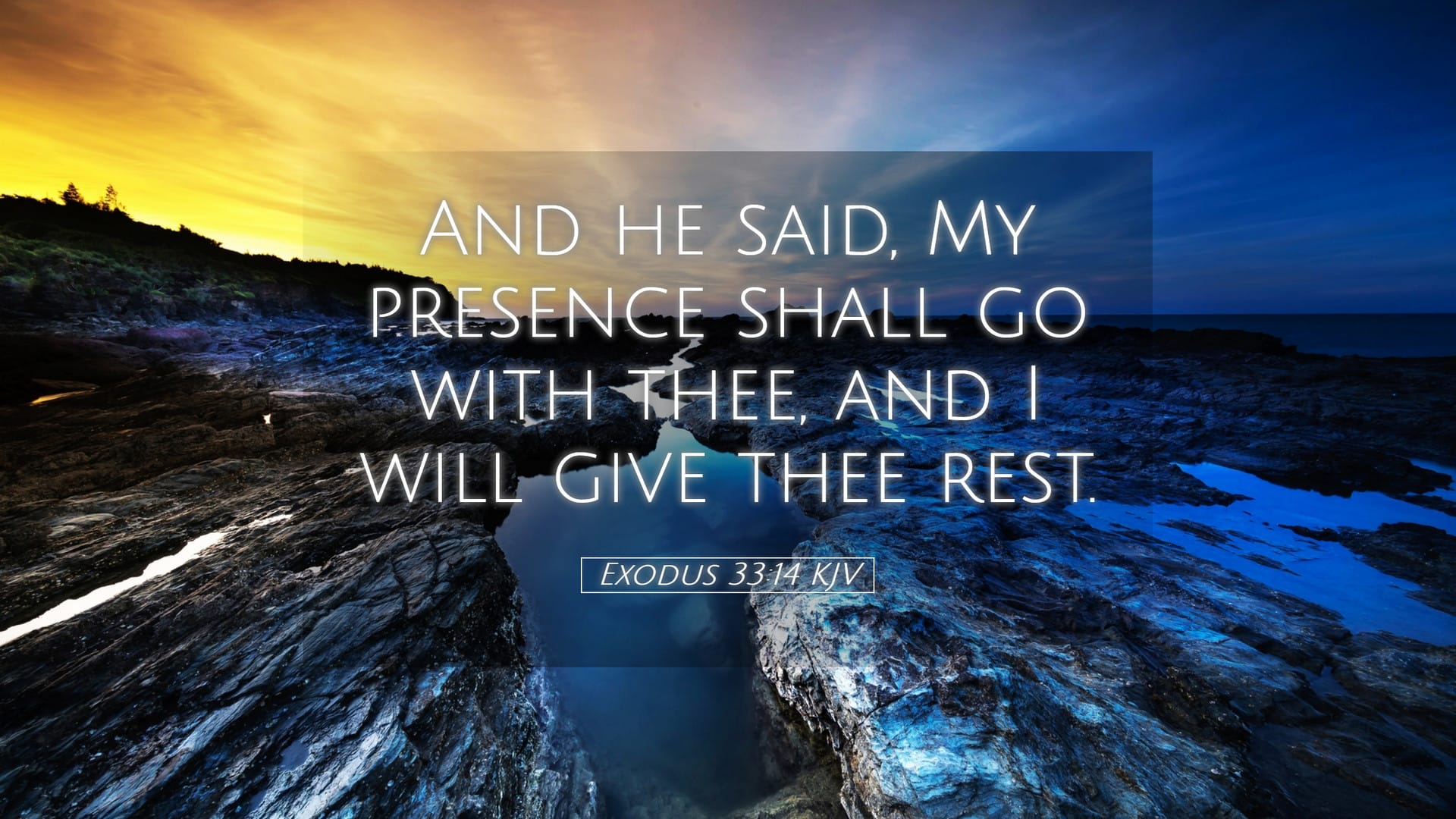 Exodus 33:14 — Desktop (Landscape)