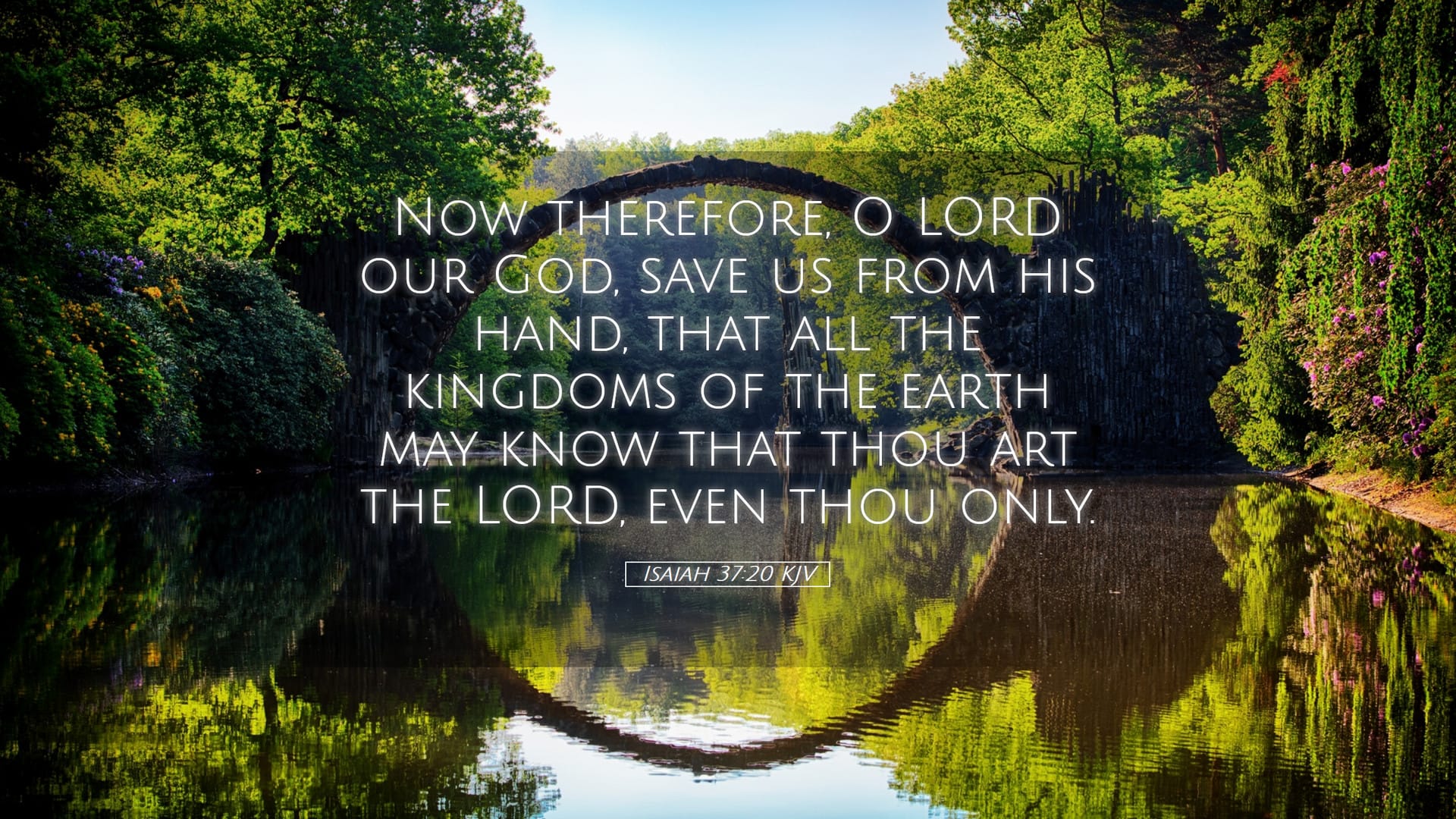 Isaiah 37:20 — Desktop (Landscape)