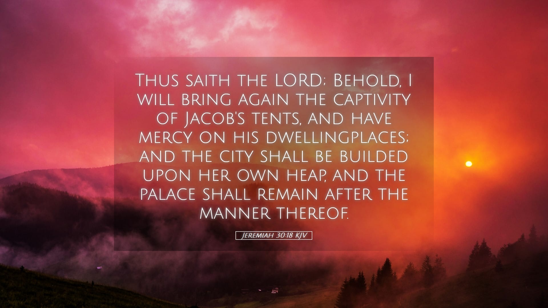 Jeremiah 30:18 — Desktop (Landscape)