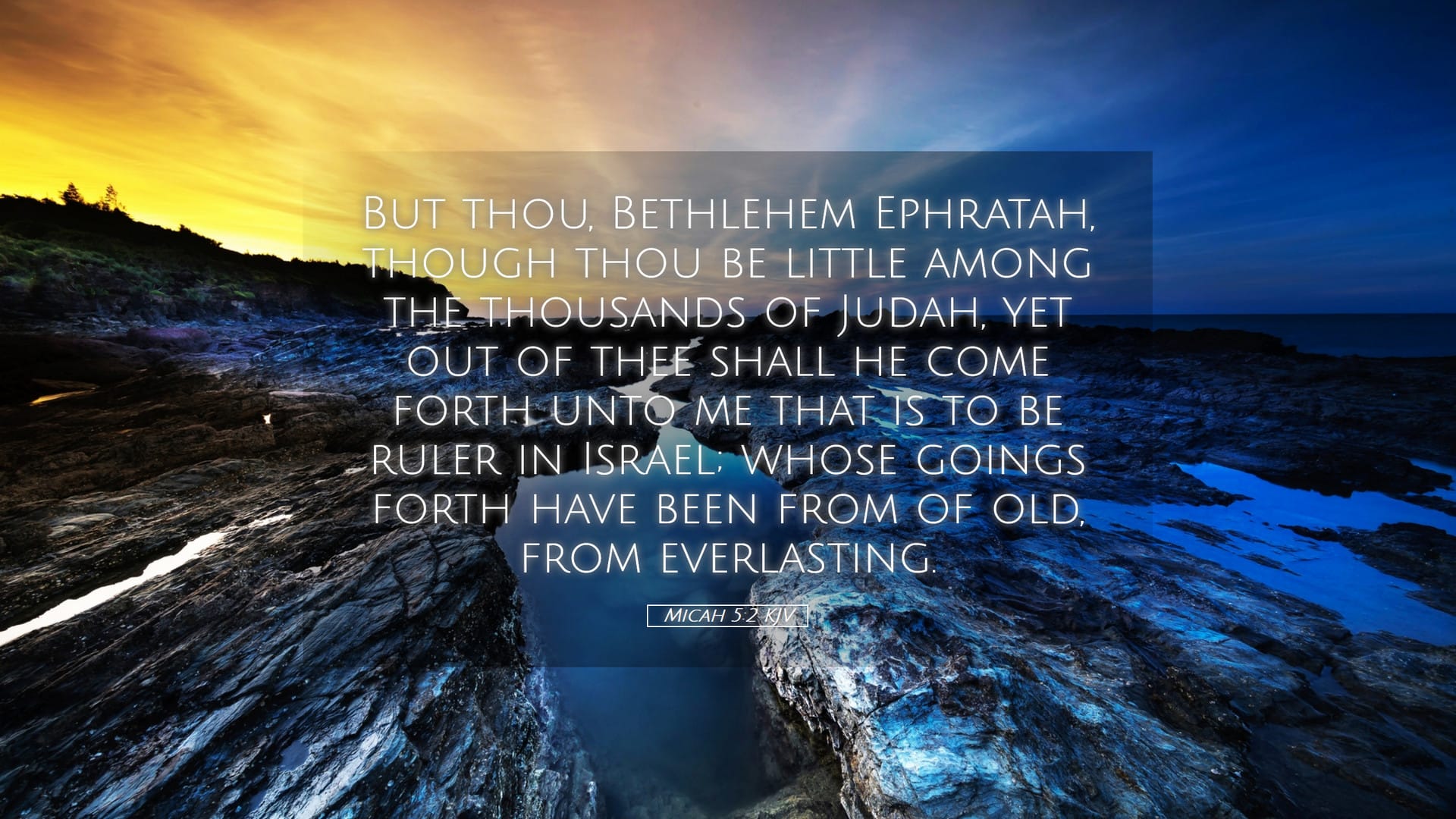Micah 5:2 — Desktop (Landscape)