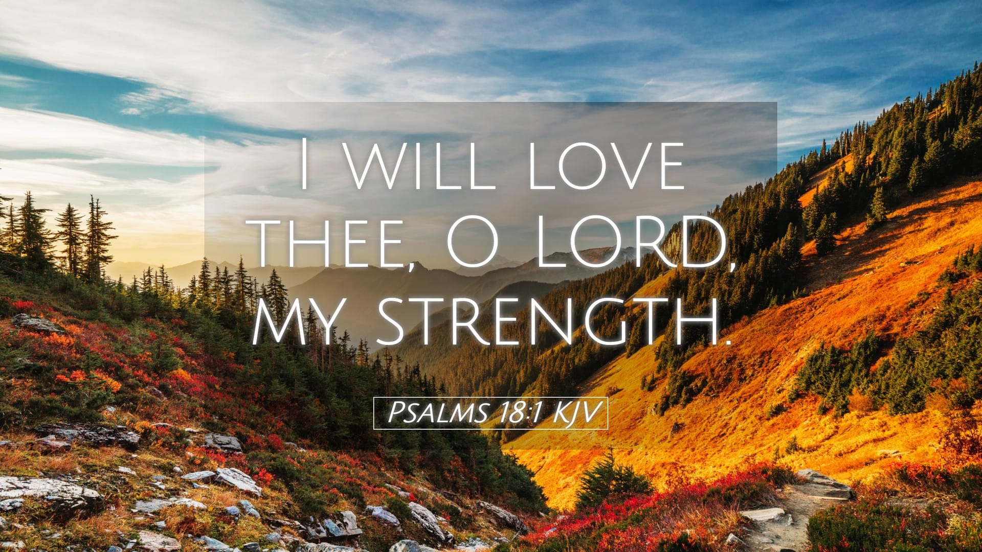 Psalms 18:1 — Desktop (Landscape)