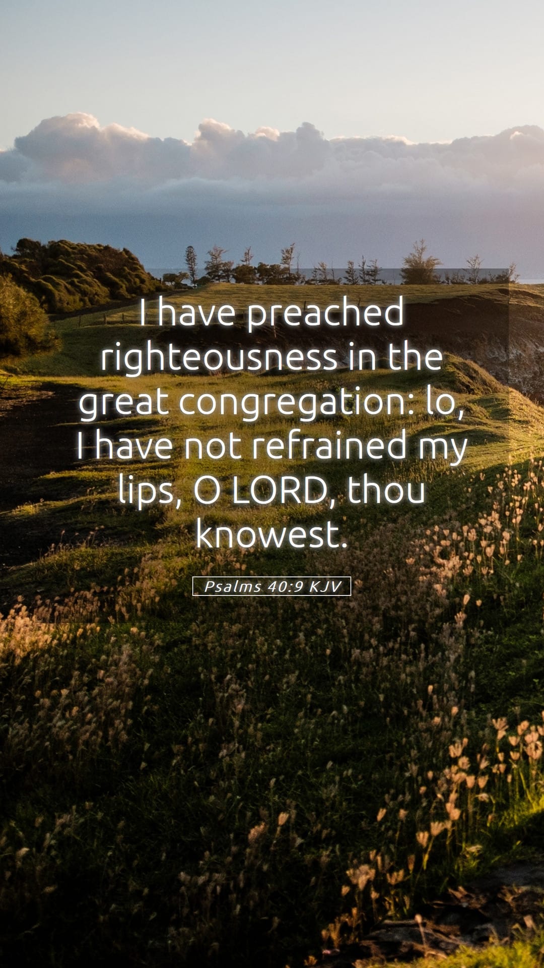 Psalms 40:9 — Mobile (Portrait)