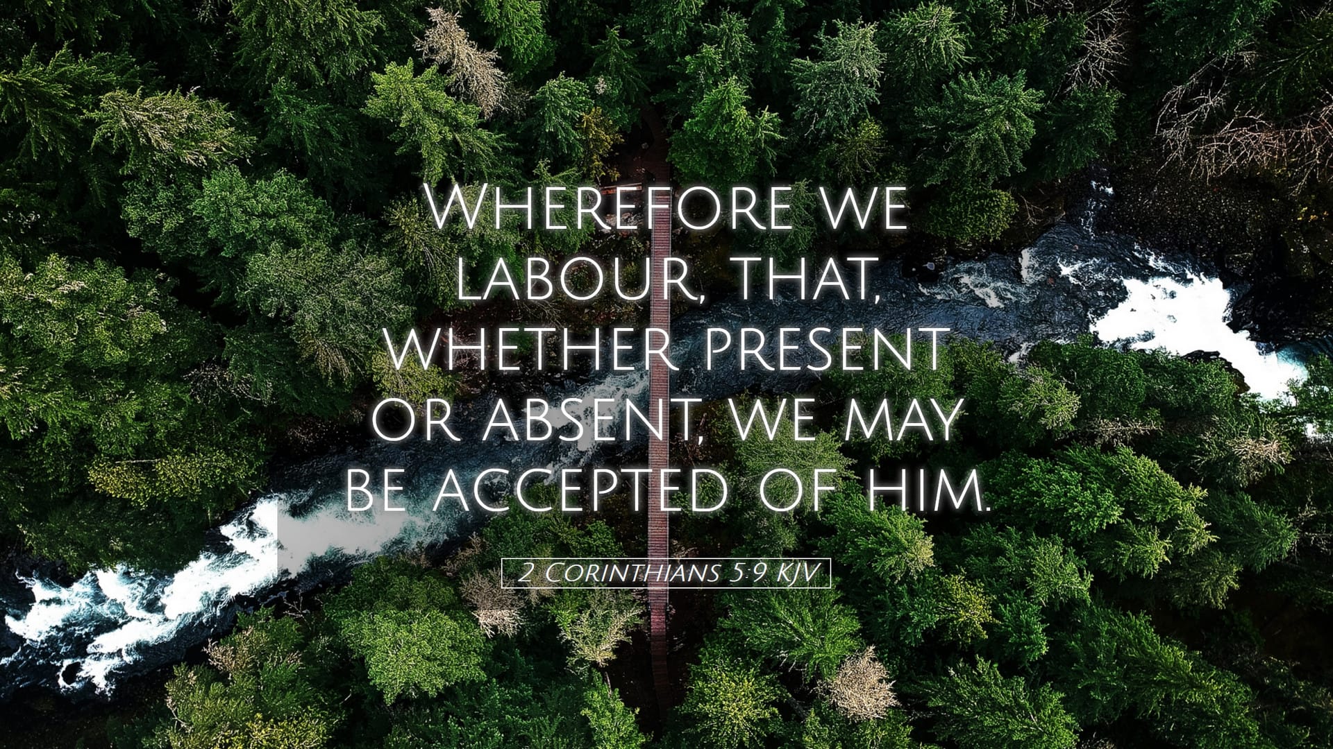 2 Corinthians 5:9 — Desktop (Landscape)