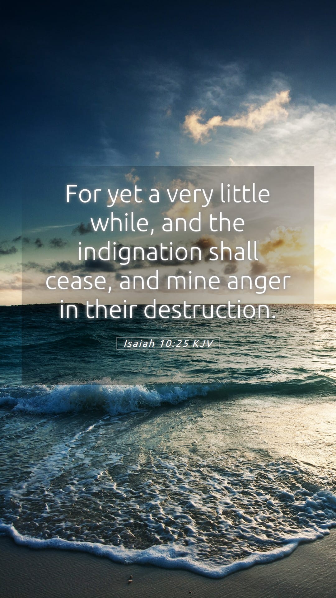 Isaiah 10:25 — Mobile (Portrait)