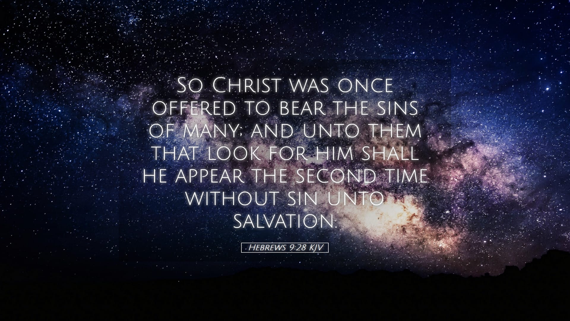 Hebrews 9:28 — Desktop (Landscape)
