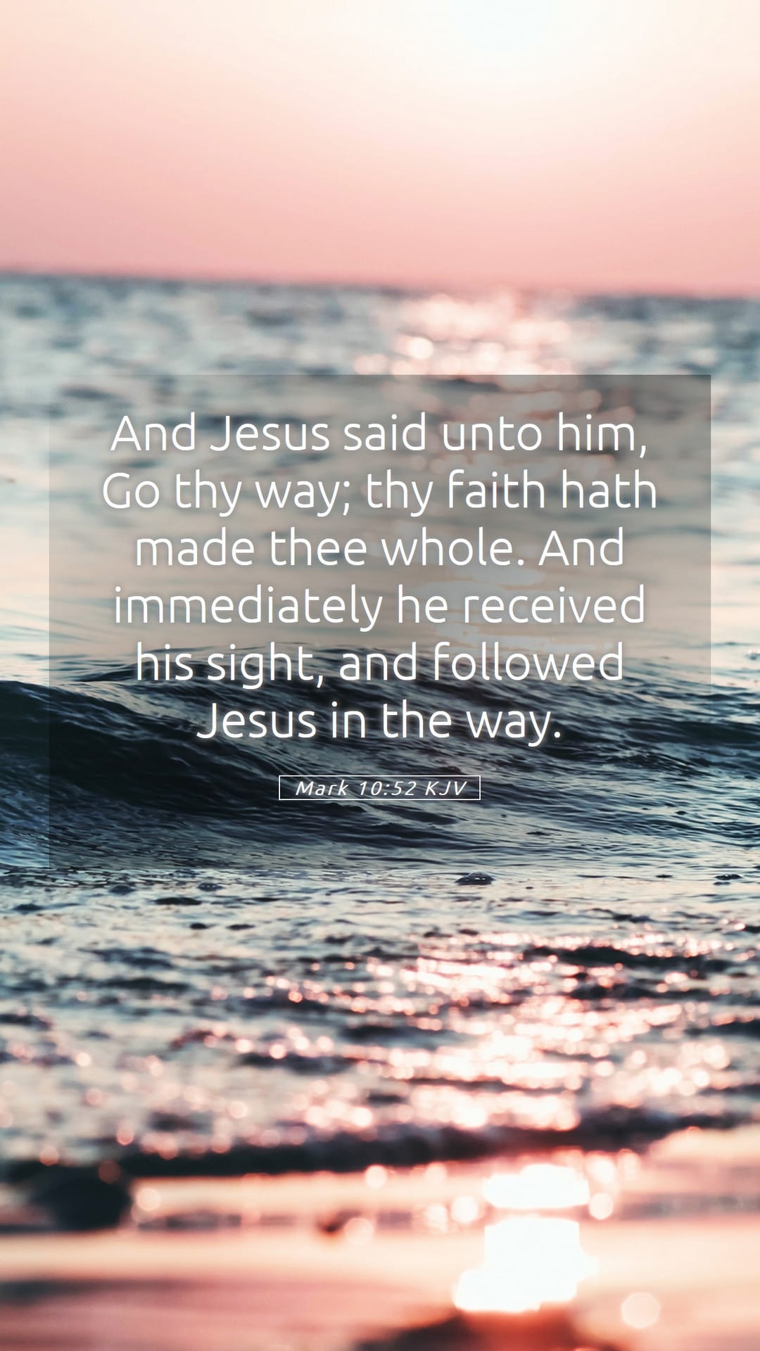 Mark 10:52 — Mobile (Portrait)