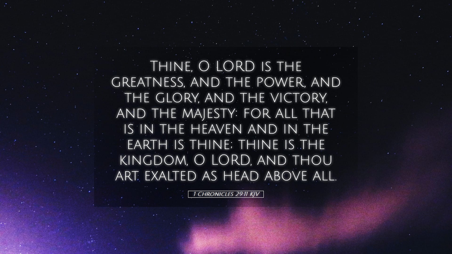 1 Chronicles 29:11 — Desktop (Landscape)