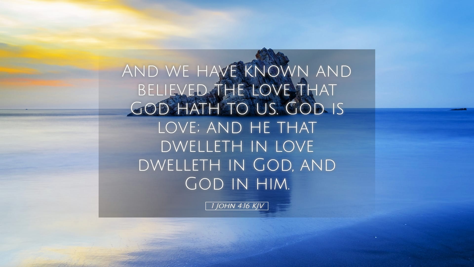 1 John 4:16 — Desktop (Landscape)