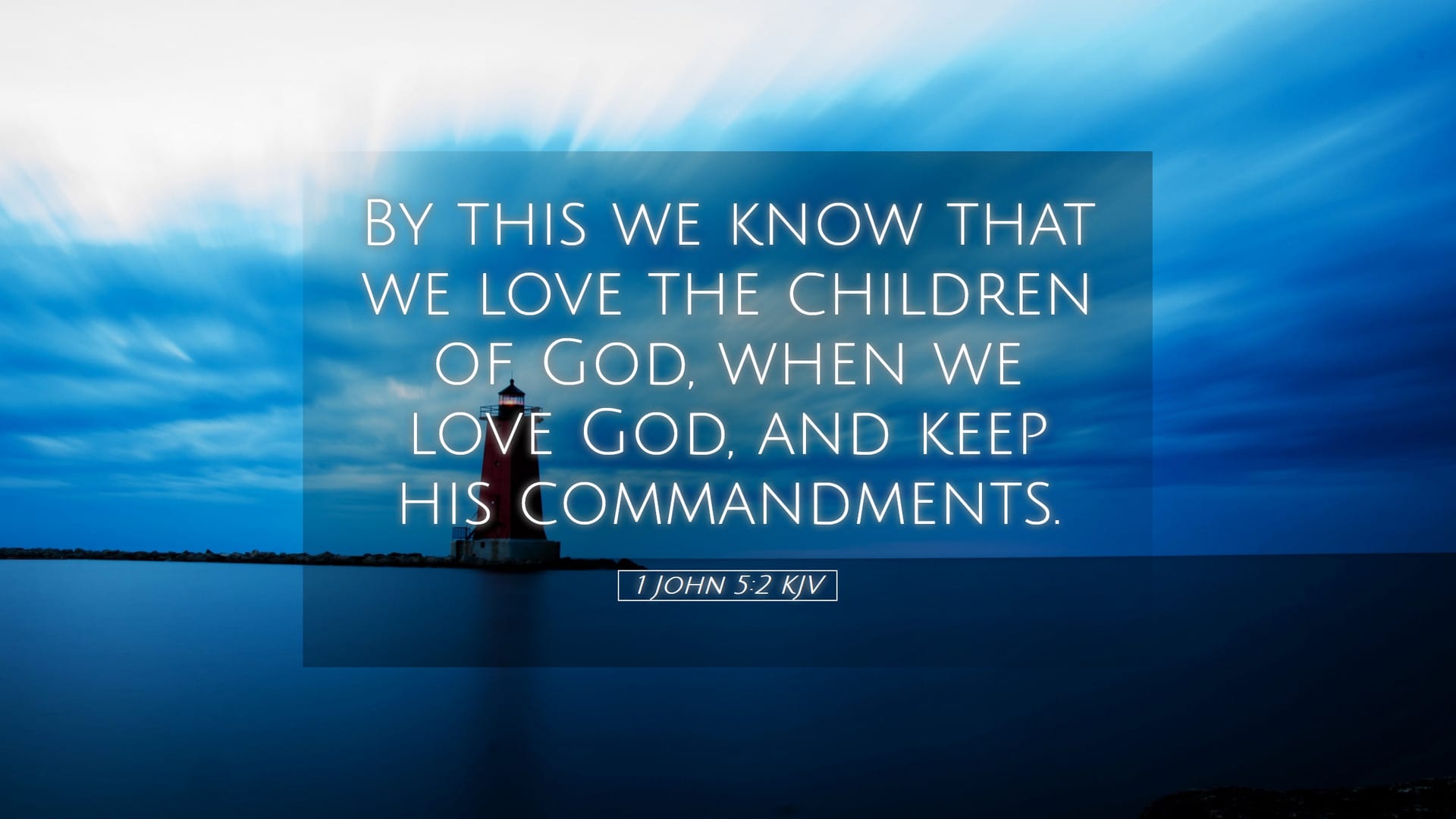 1 John 5:2 — Desktop (Landscape)