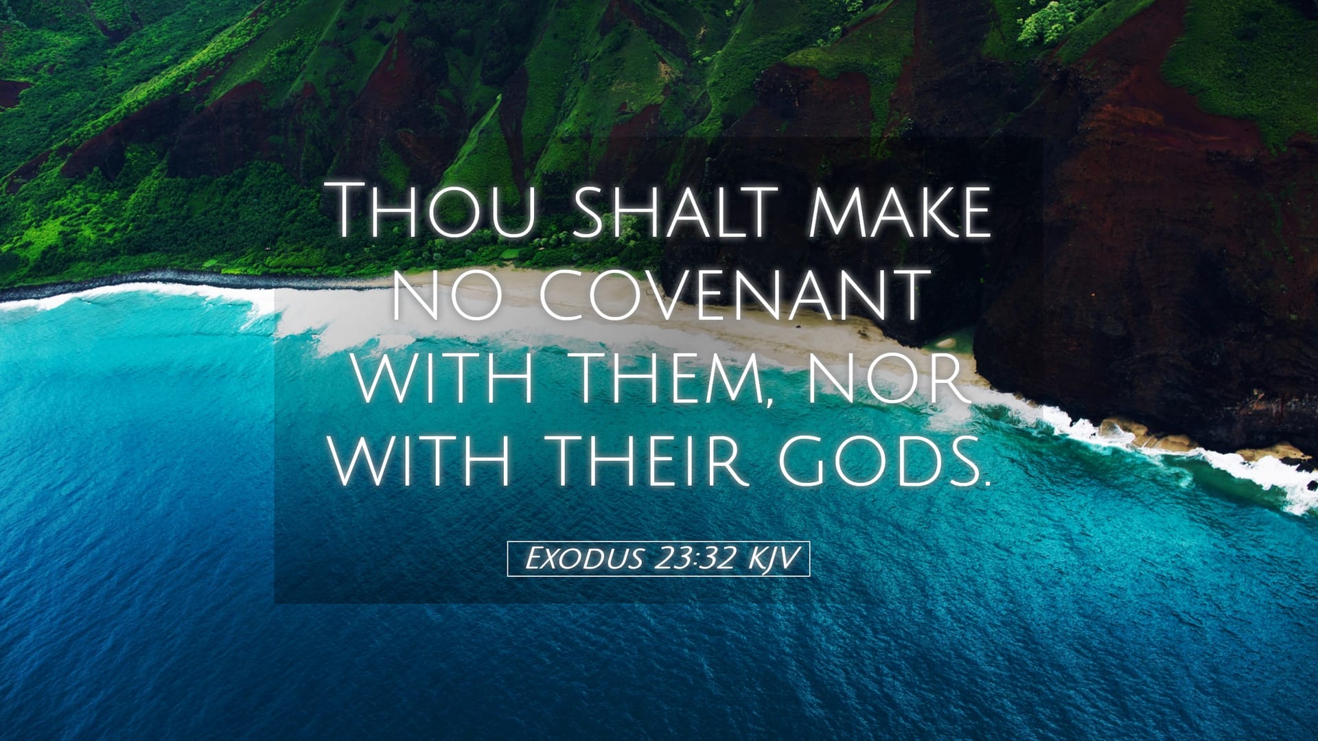 Exodus 23:32 — Desktop (Landscape)