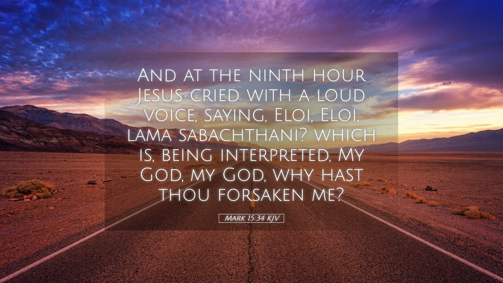 Mark 15:34 — Desktop (Landscape)