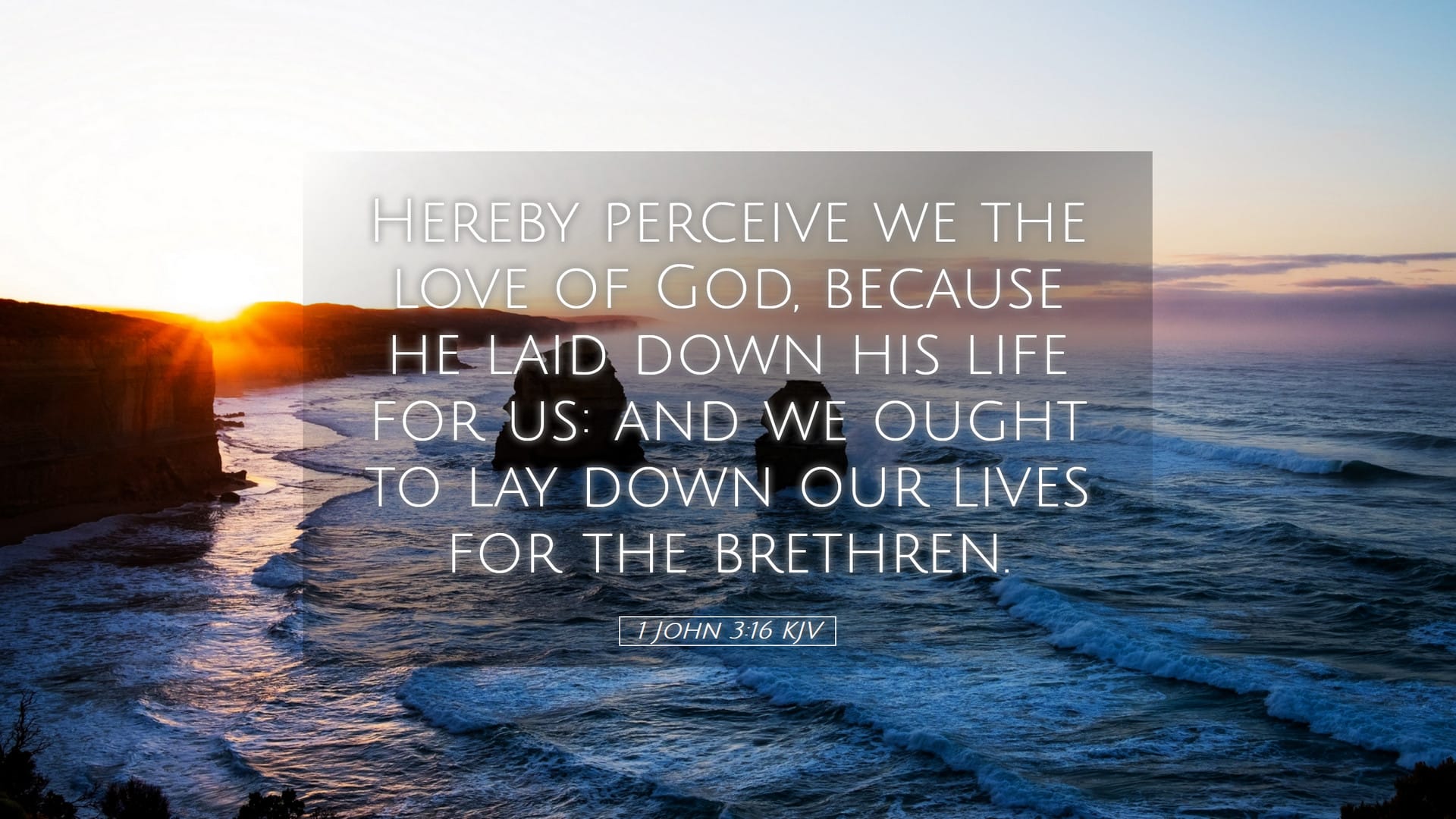 1 John 3:16 — Desktop (Landscape)