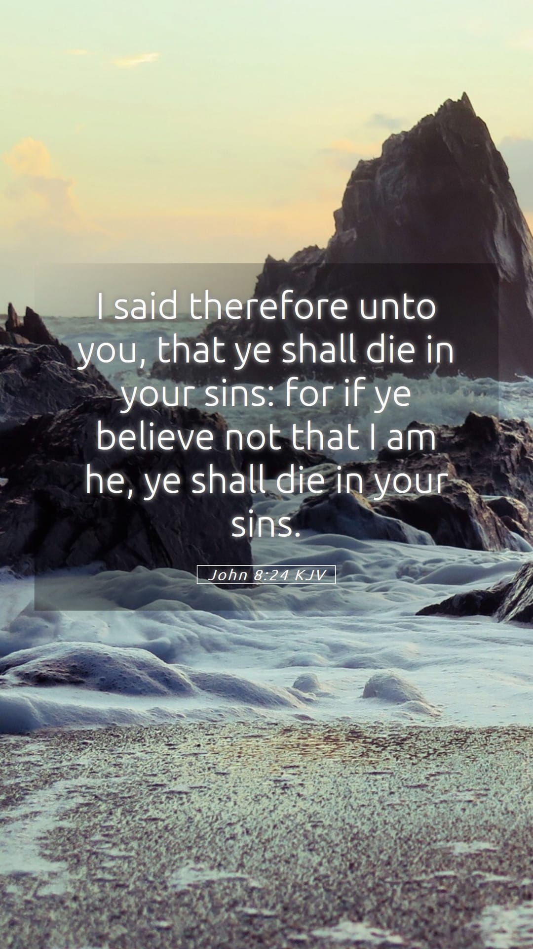 John 8:24 — Mobile (Portrait)