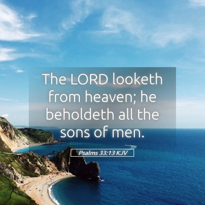 Psalms 33:13 — Square (1:1)