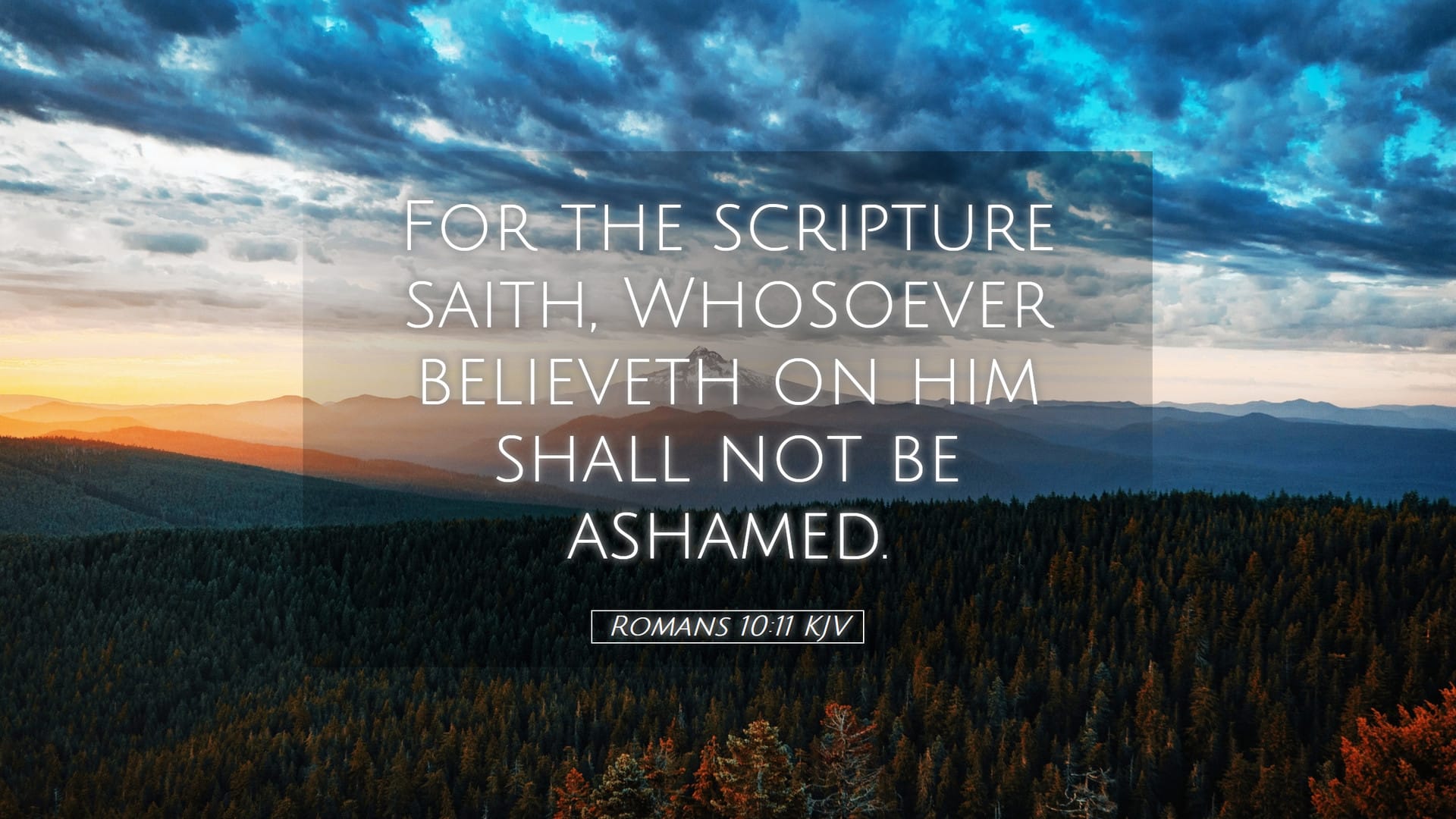 Romans 10:11 — Desktop (Landscape)