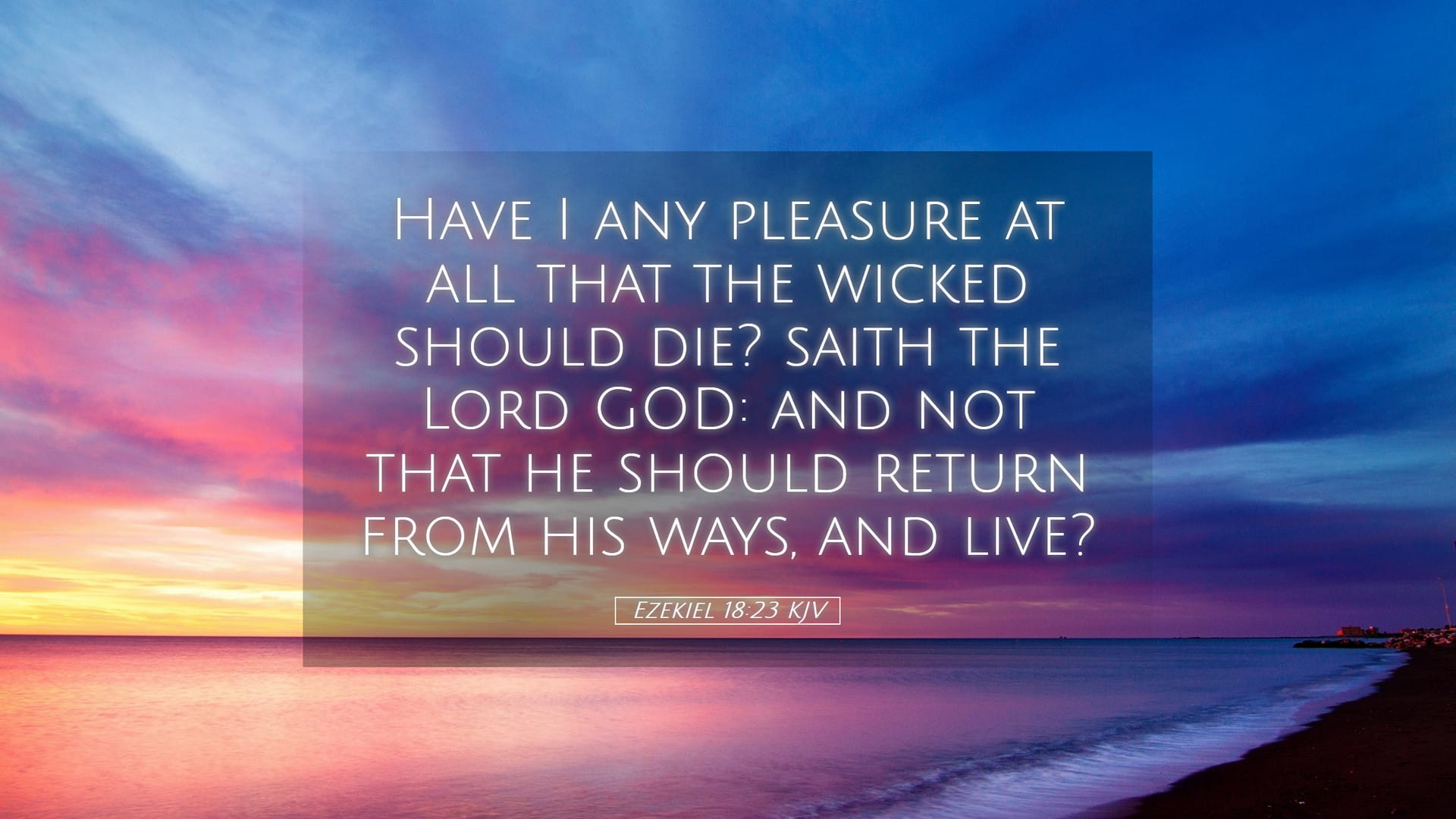 Ezekiel 18:23 — Desktop (Landscape)