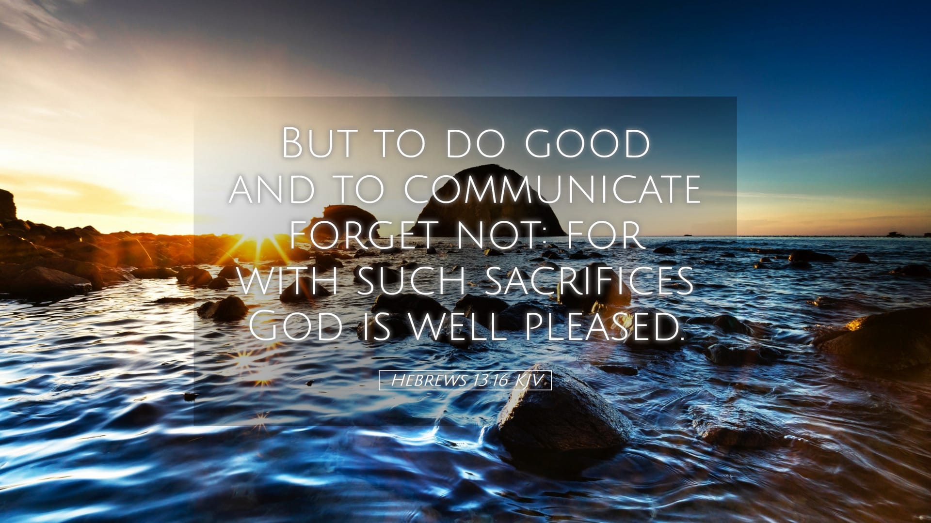 Hebrews 13:16 — Desktop (Landscape)