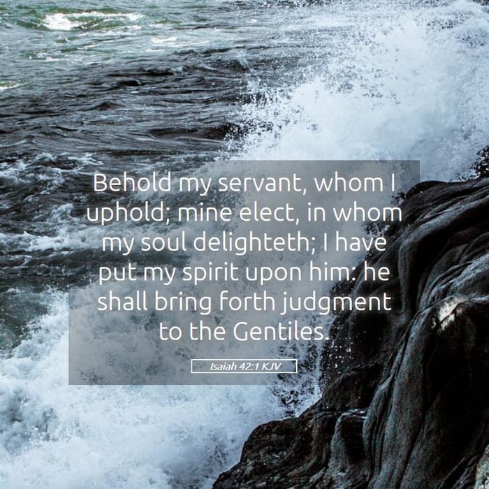 Isaiah 42:1 — Square (1:1)
