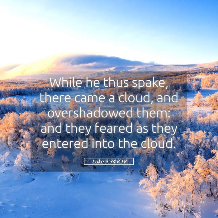 Luke 9:34 — Square (1:1)
