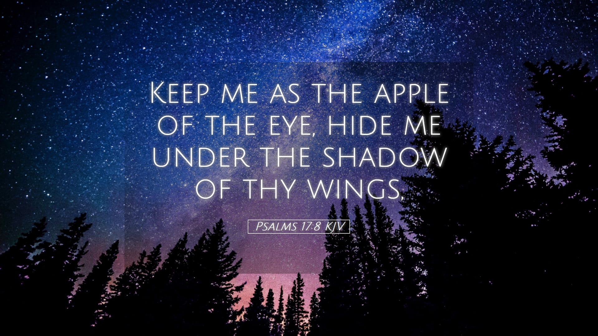 Psalms 17:8 — Desktop (Landscape)