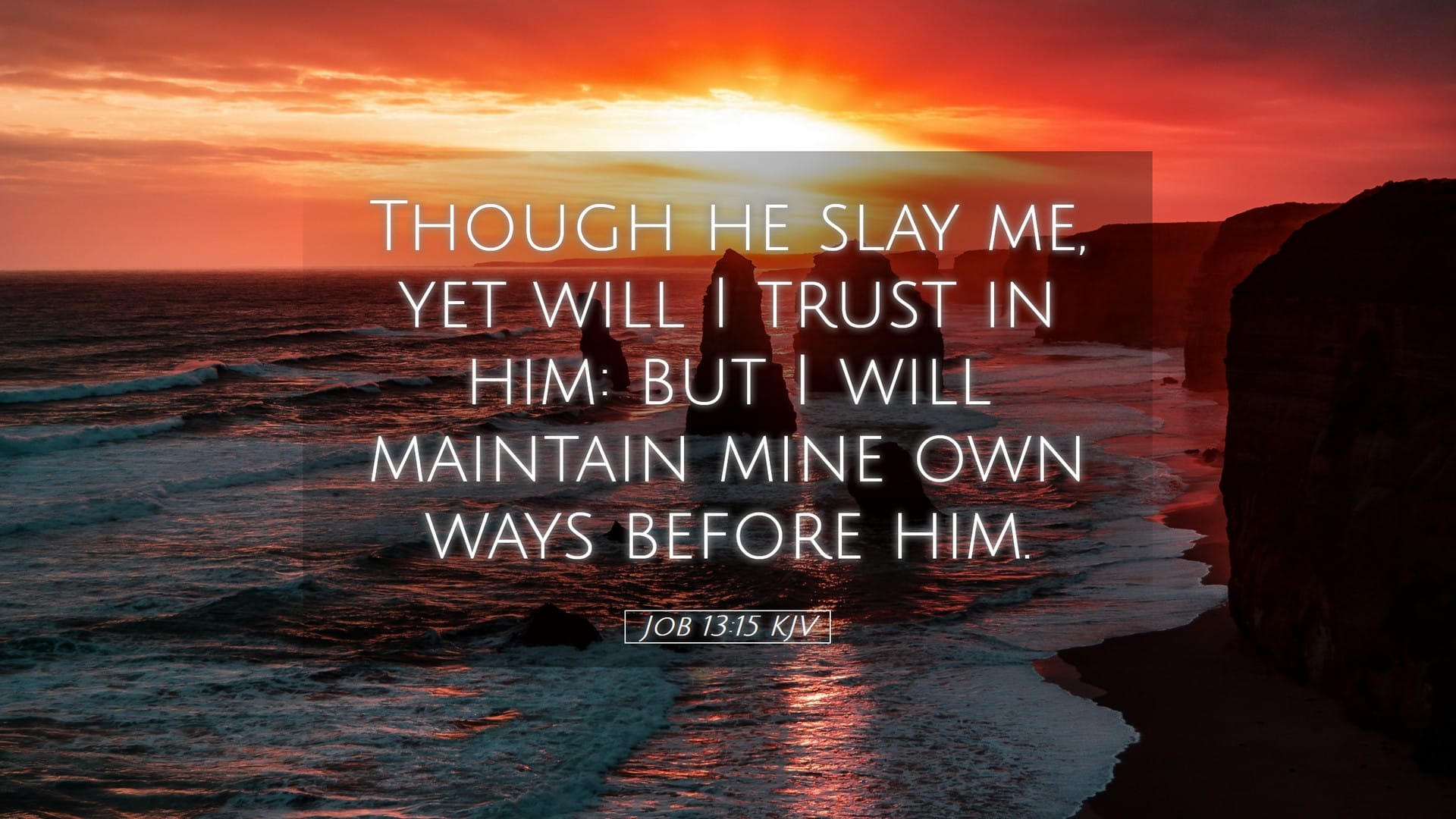 Job 13:15 — Desktop (Landscape)