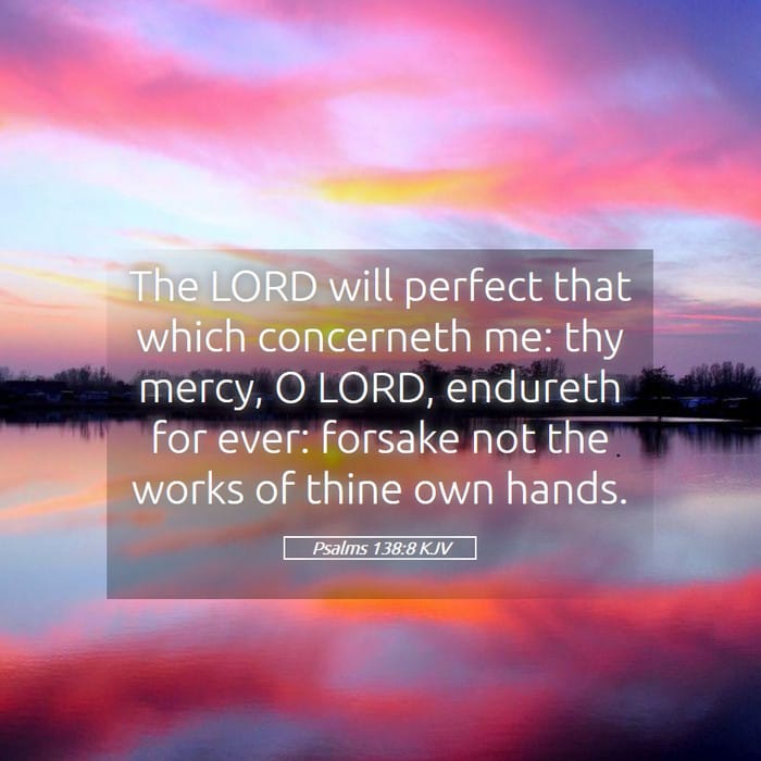 Psalms 138:8 — Square (1:1)