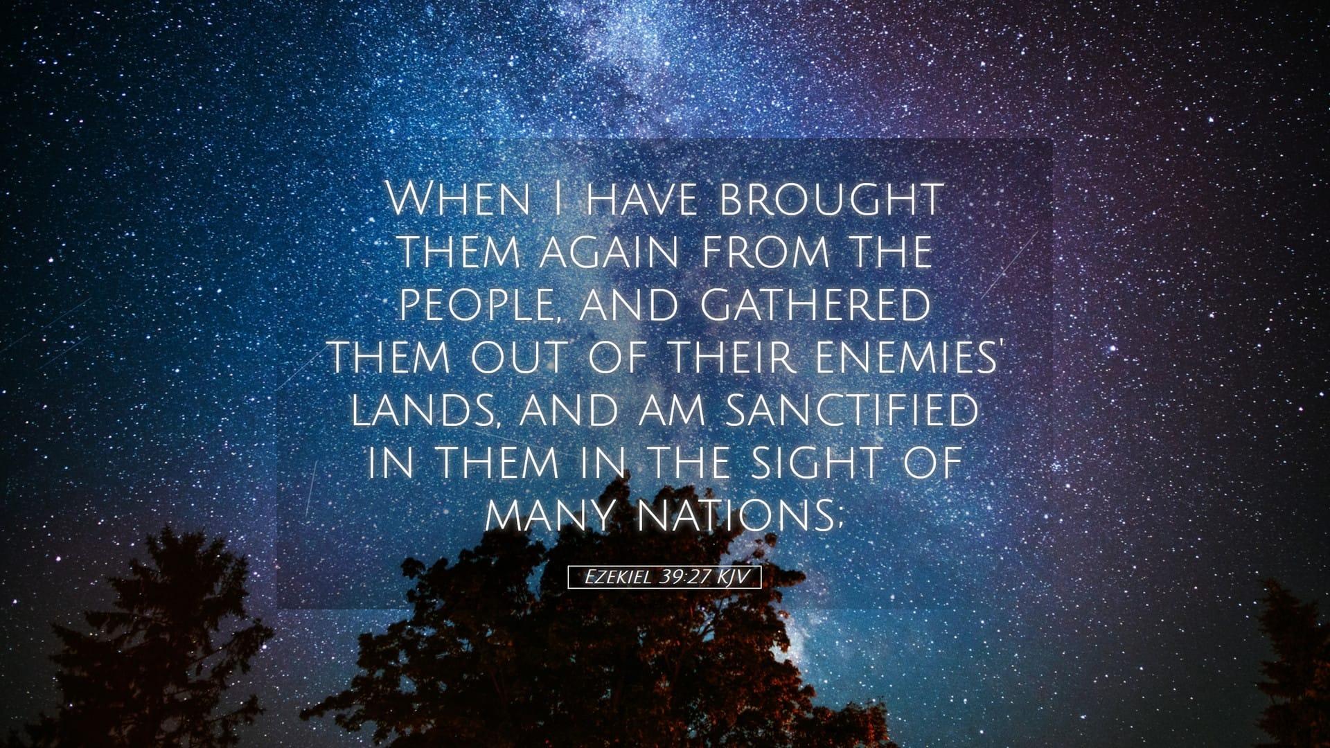 Ezekiel 39:27 — Desktop (Landscape)