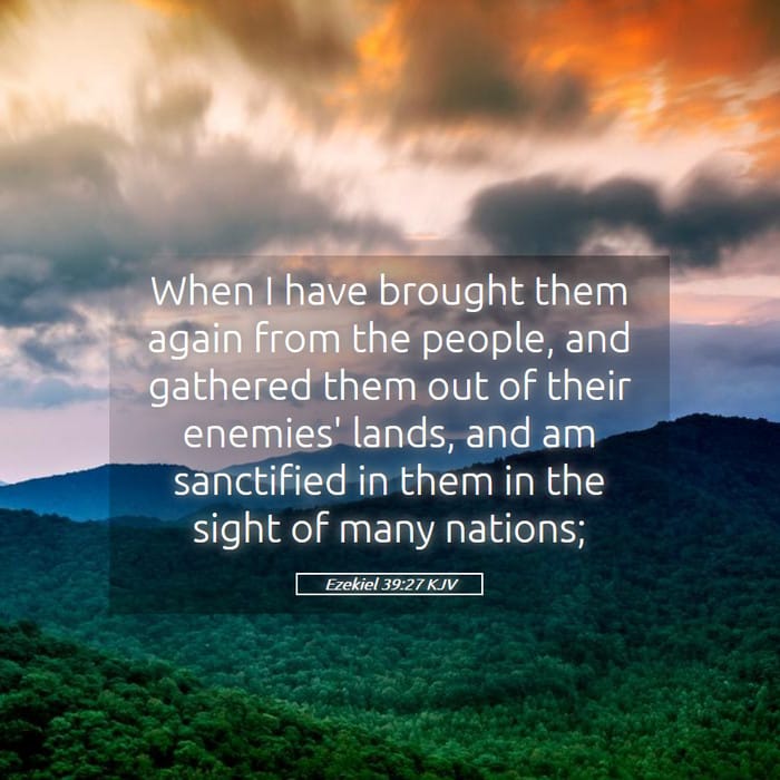 Ezekiel 39:27 — Square (1:1)