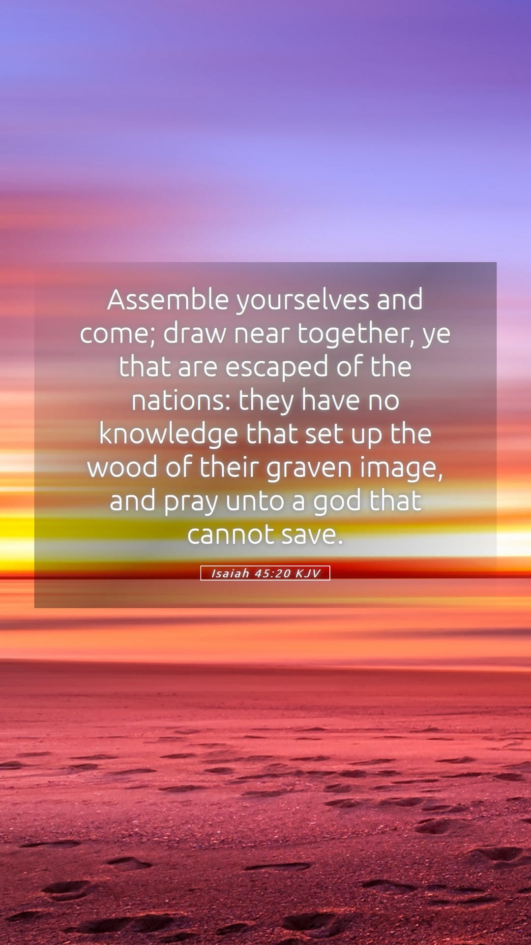 Isaiah 45:20 — Mobile (Portrait)