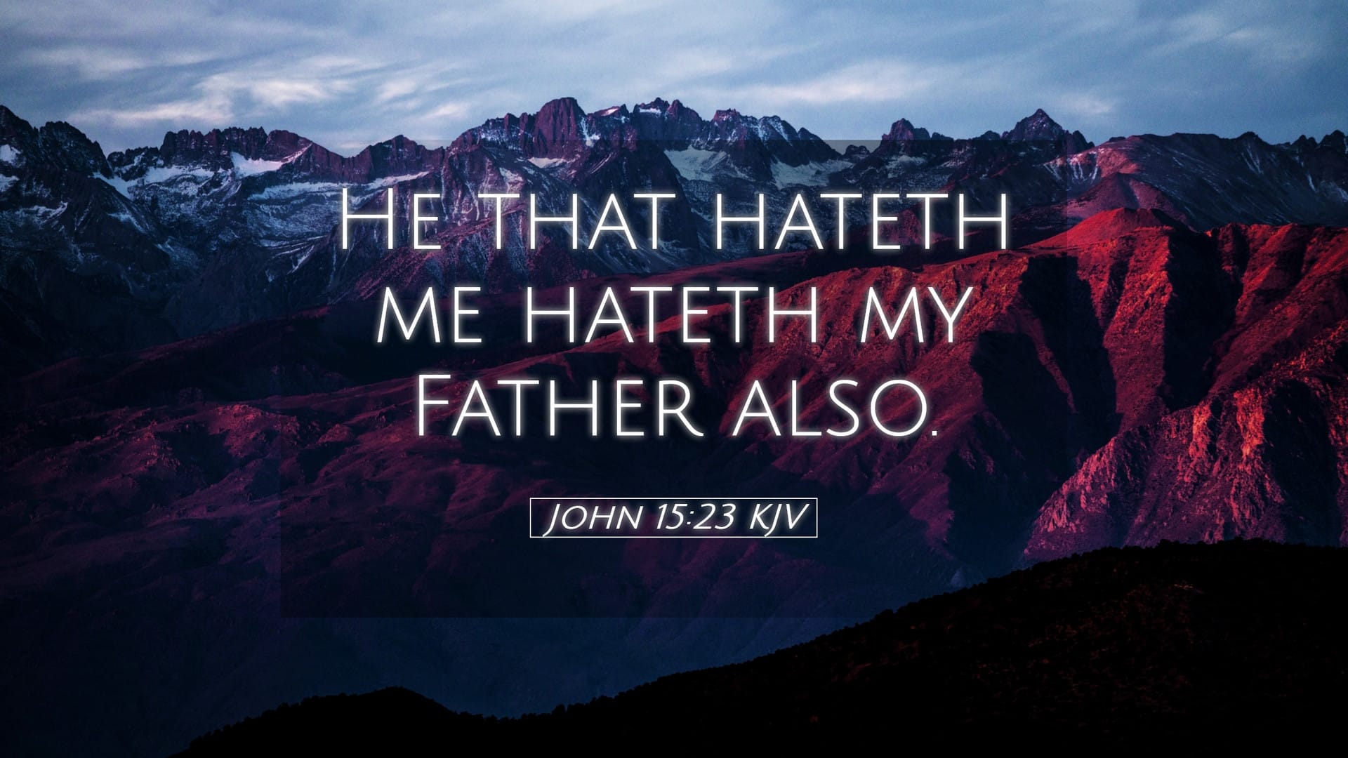 John 15:23 — Desktop (Landscape)