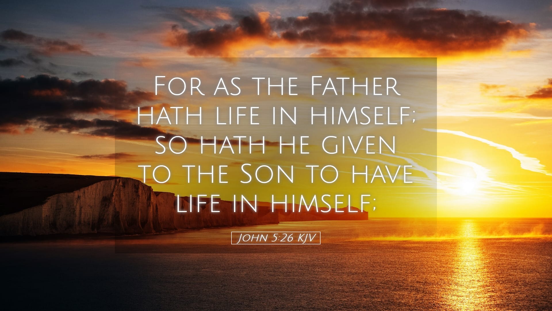 John 5:26 — Desktop (Landscape)