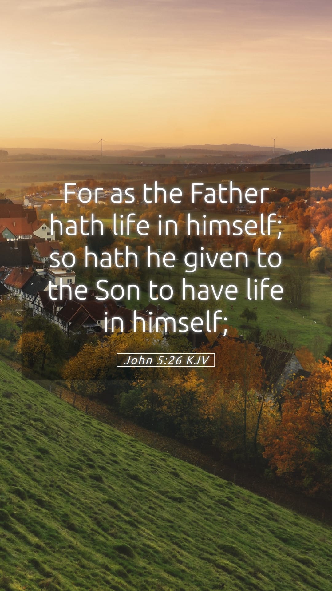 John 5:26 — Mobile (Portrait)